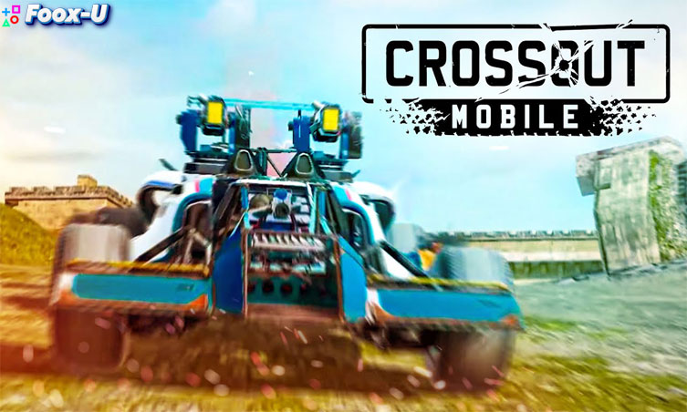 Crossout Mobile: Menjajal Keseruan Game Perang Mobil