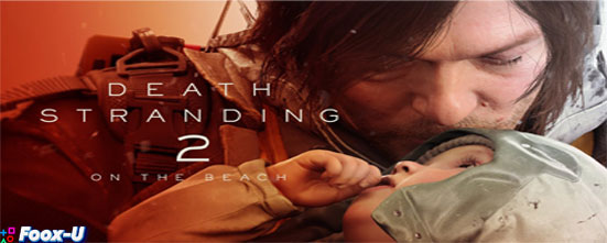 Death Stranding 2: On the Beach: Misi Baru, Dunia Baru dari Hideo Kojima